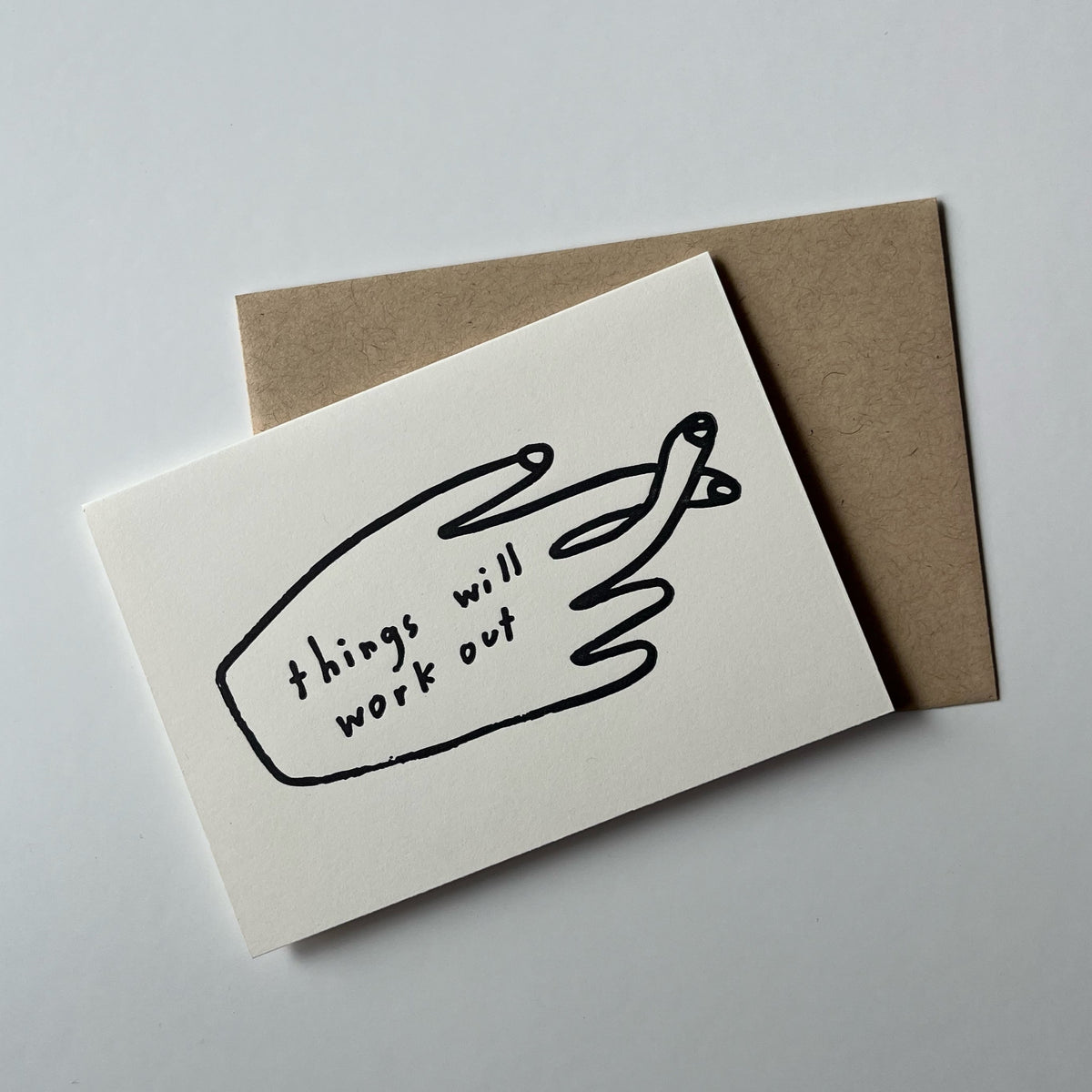 Things Will Work Out Card