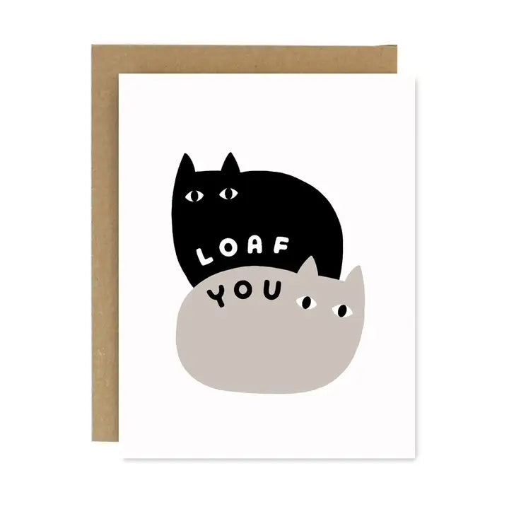 Loaf You Card