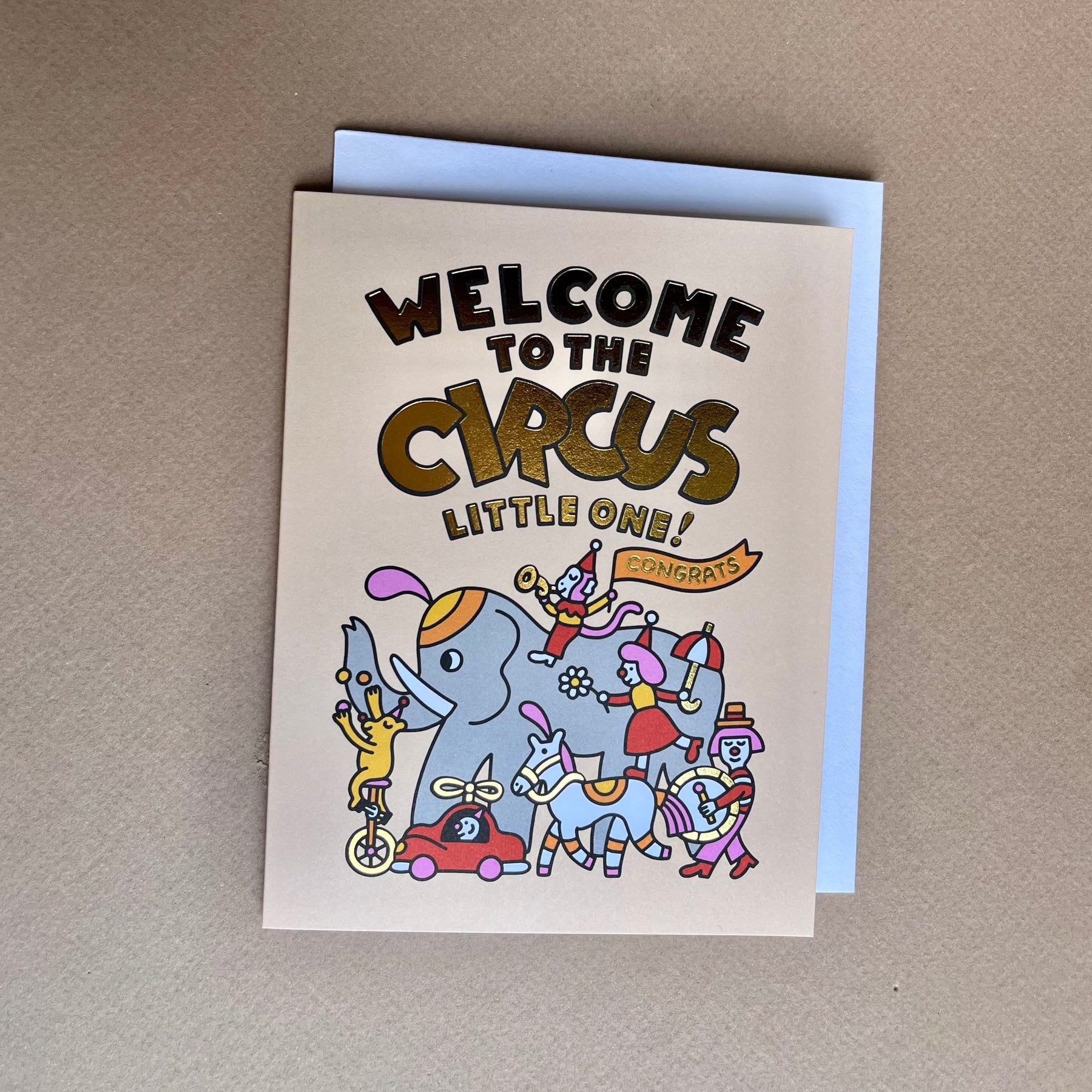 Welcome To The Circus Card