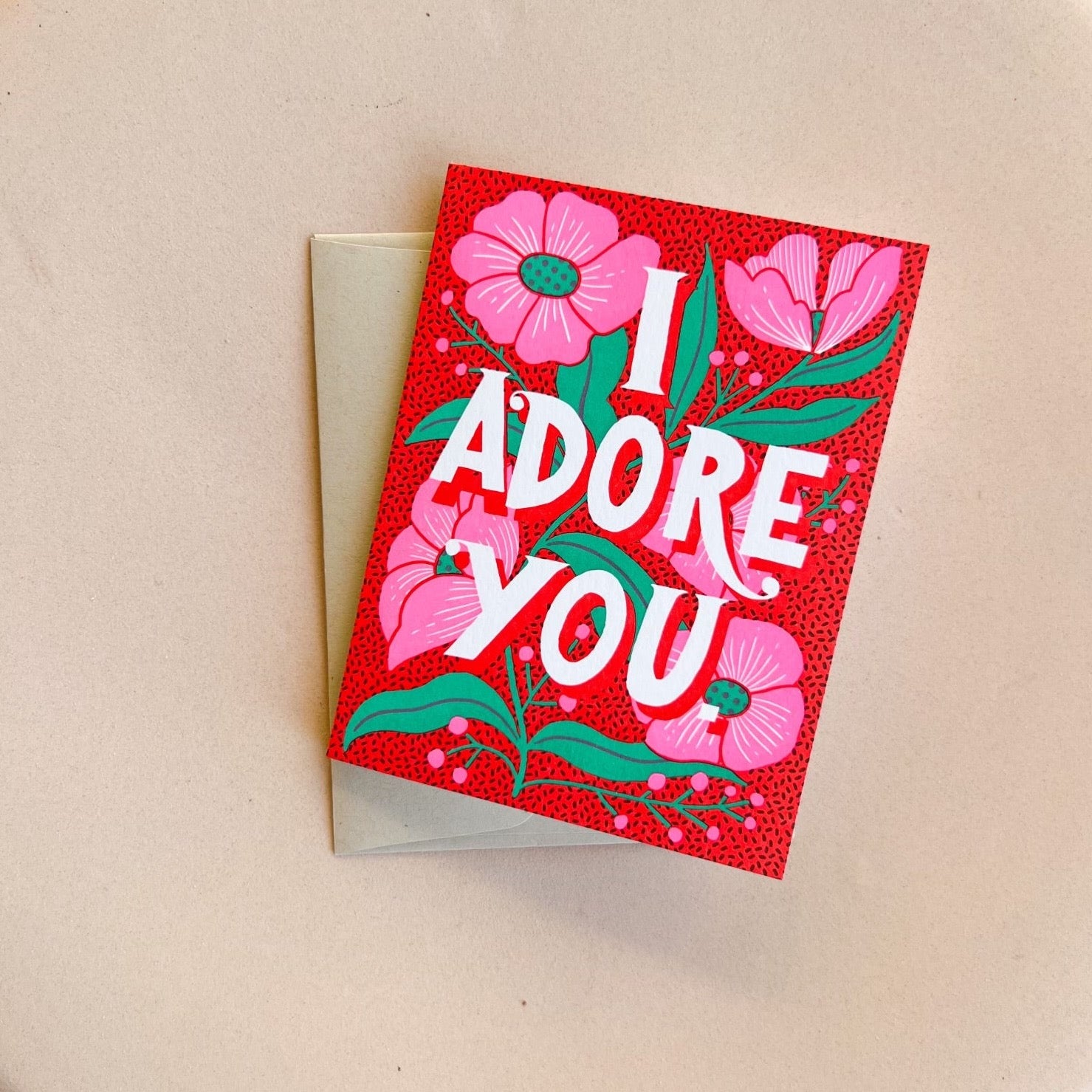 I Adore You Card