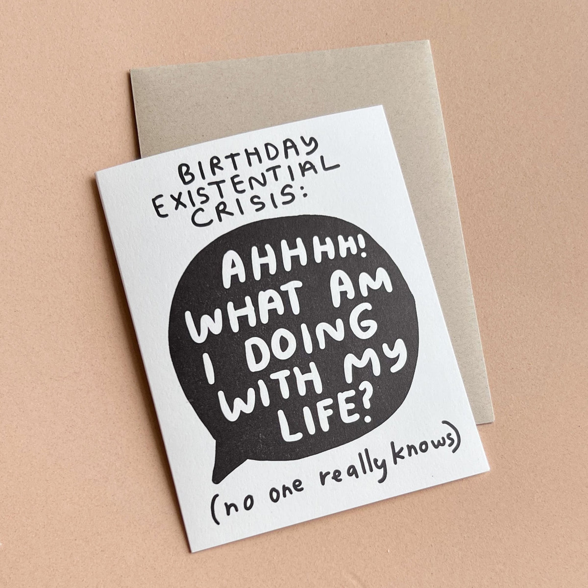 Birthday Existential Crisis Card