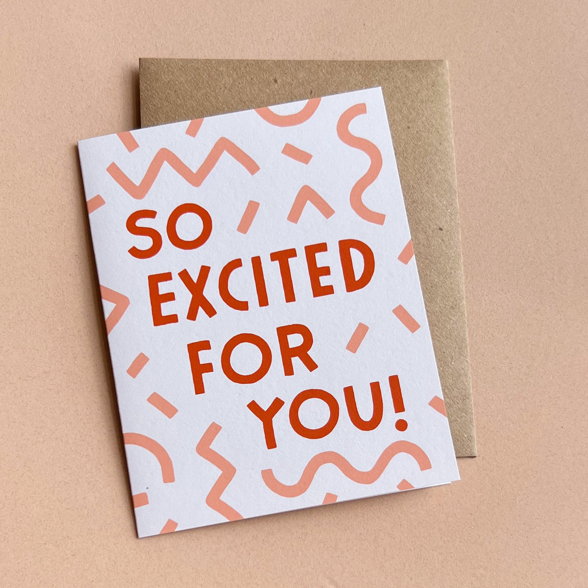 So Excited for You Card